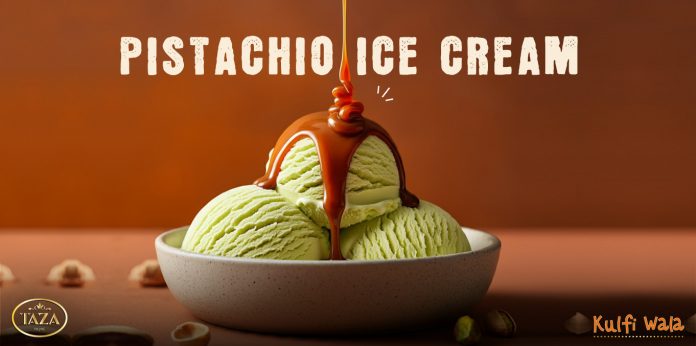 Pistachio ice cream